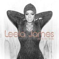 Leela James - Did It For Love 2017 FLAC