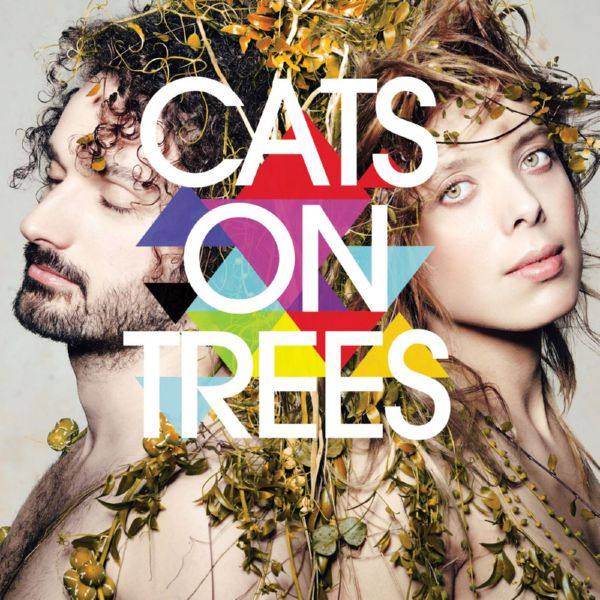 Cats on Trees - Cats On Trees (Deluxe Edition) 2015 FLAC