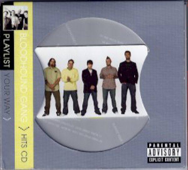 Bloodhound Gang - Playlist Your Way (2008) - FLAC