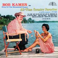 Bob Kames - All-Time Country Favorites (2022) FLAC