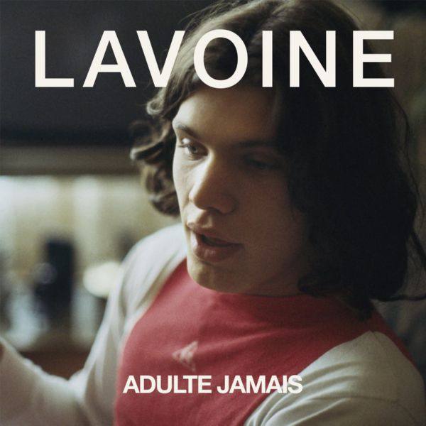 Marc Lavoine - Adulte jamais [2022] WF