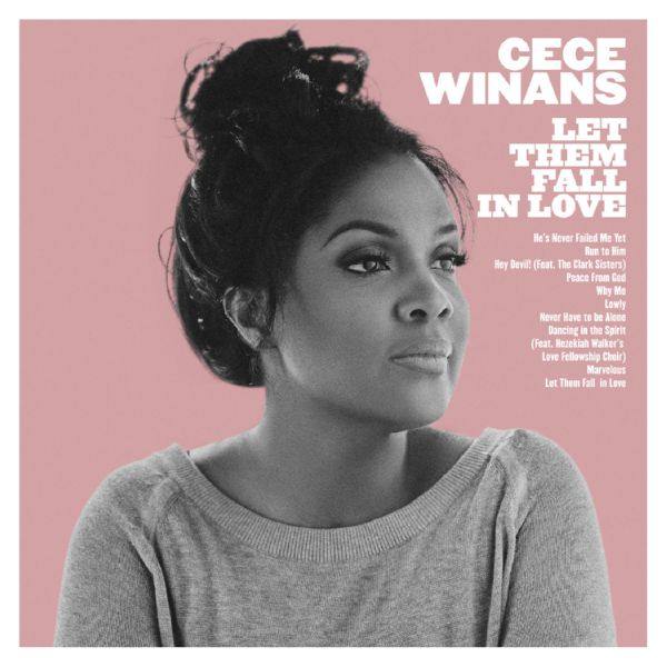 CeCe Winans - Let Them Fall in Love (2017) [Hi-Res]