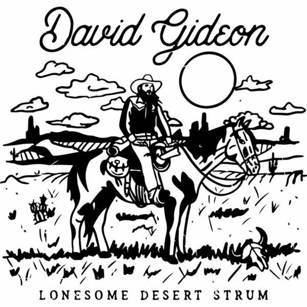 David Gideon - Lonesome Desert Strum (2022) FLAC