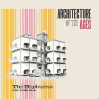 Hepburns - Architecture Of The Ages (2021) FLAC