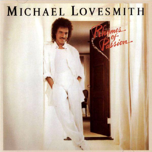Michael Lovesmith - Rhymes Of Passion (1985)