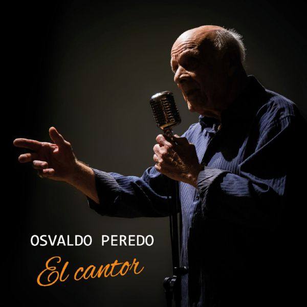 Osvaldo Peredo - El Cantor 2022 FLAC (24bit-44.1kHz)