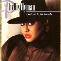 Phyllis Hyman - I Refuse To Be Lonely (1995)
