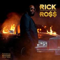 Rick Ross - Richer Than I Ever Been 2022 FLAC