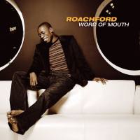 Roachford - Word of Mouth 2005 FLAC