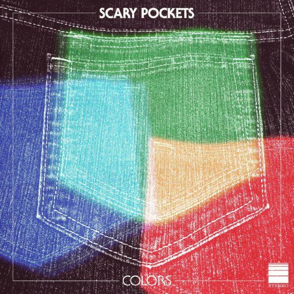 Scary Pockets - Colors 2019 FLAC