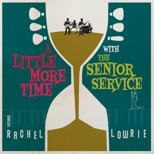 Senior Service - A Little More Time With (2022) FLAC