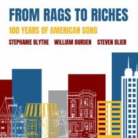 Stephanie Blythe, William Burden, Steven Blier, New York Festival Of Song - From Rags to Riches- 100 Years of American Song (Live) (2022) FLAC