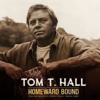 Tom T. Hall - Homeward Bound (Live) (2022) FLAC
