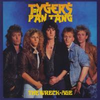 Tygers Of Pan Tang - The Wreck-Age FLAC