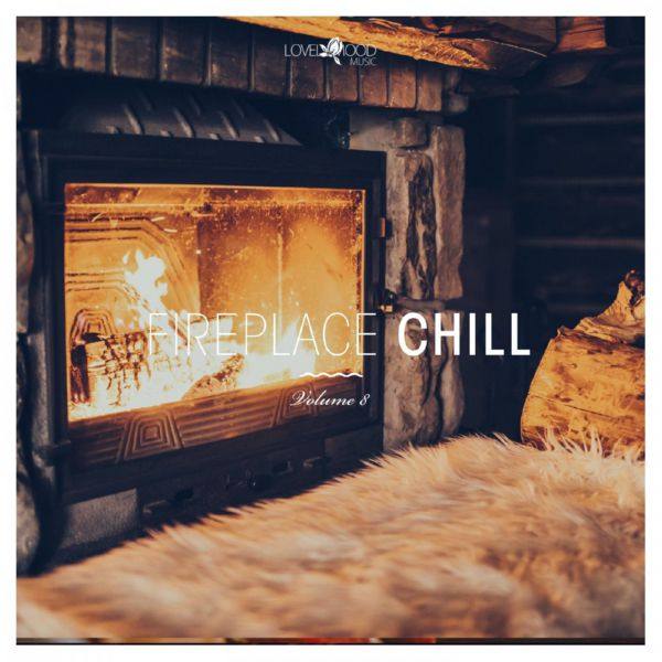 VA - Fireplace Chill, Vol. 8 2022 FLAC