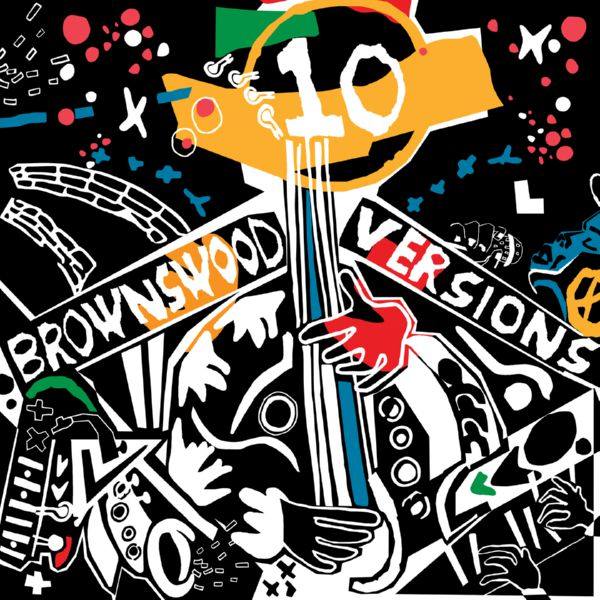 Various Artists - Brownswood 10 Versions (Brownswood, FLAC, 2017)