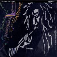 Wadada Leo Smith - Trumpet (2021) [FLAC] {TUM BOX 002}