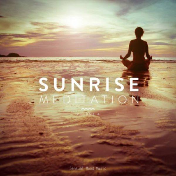 VA - Sunrise Meditation, Vol. 4 2020 FLAC