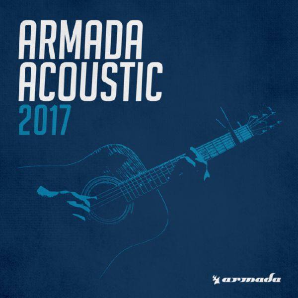 Armada Acoustic 2017 (2017)