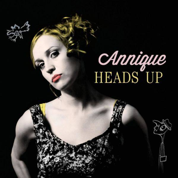 Annique - Heads Up 2015 FLAC