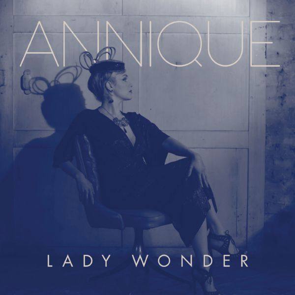Annique - Lady Wonder (2019)