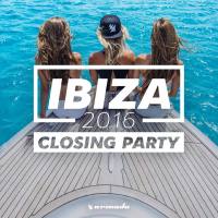 Armada Music - Ibiza Closing Party 2016 (2016)