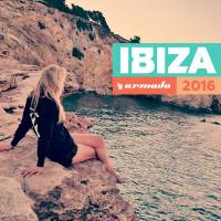Armada Music presents Ibiza 2016 (2016)