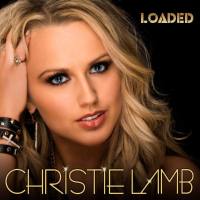 Christie Lamb - Loaded (2017)