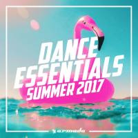 Dance Essentials - Summer 2017 - Armada Music (2017)