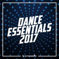 Dance Essentials 2017 - Armada Music (2017)