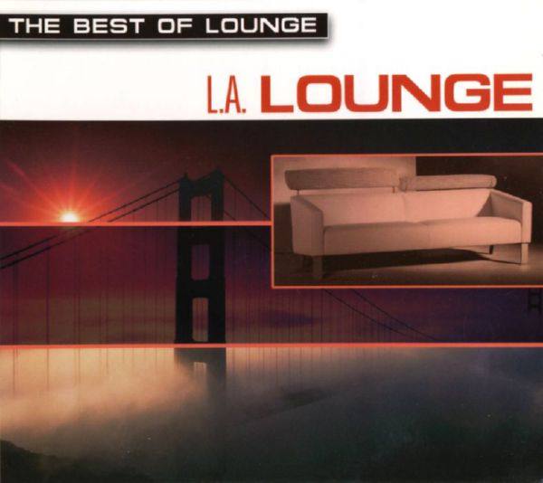 James Ryan - The Best Of Lounge L.A. Lounge 2001 FLAC