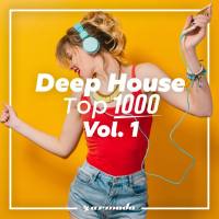 Deep House Top 1000, Vol. 1 (Armada Music) (2018)
