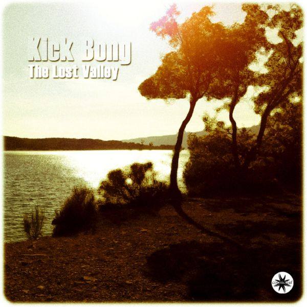 Kick Bong - The Lost Valley 2015 FLAC