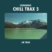 Leonardus - Chill Trax 3 (2021) FLAC