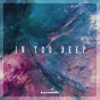 In Too Deep - Armada Music (2017)