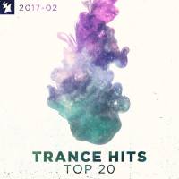 Trance Hits Top 20, 2017-02 - Armada Music (2017)