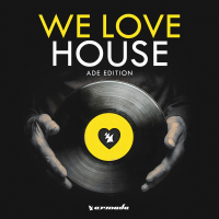 We Love House - ADE Edition (2017)