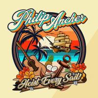 Philip Ancher - Hoist Every Sail! (2021) FLAC