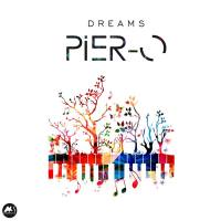 Pier-O - Dreams 2021 Hi-Res