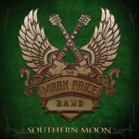 The Mark Price Band - Southern Moon (2022) Hi-Res