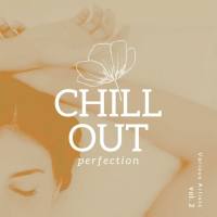 VA - Chill Out Perfection, Vol. 2 2021 FLAC