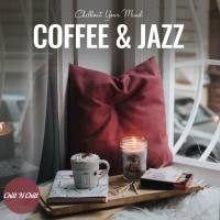 VA - Coffee & Jazz Chillout Your Mind 2021 FLAC
