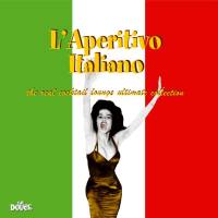 VA - L'Aperitivo Italiano (2004) FLAC