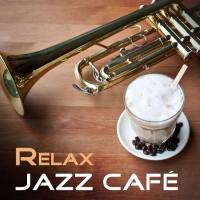 VA - Relax Jazz Cafe  (2020)