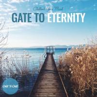 Various Artists - Gate to Eternity (Chillout Your Mind) FLAC