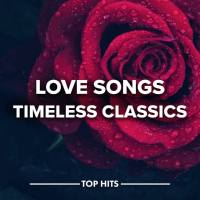 Various Artists - Love Songs - Timeless Classics FLAC