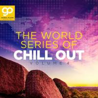 Various Artists - The World Series of Chill Out, Vol. 4