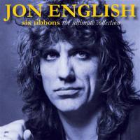 Jon English - Six Ribbons The Ultimate Collection (2011) Flac