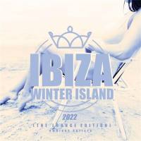 VA - Ibiza Winter Island 2022 (The Lounge Edition) 2021 FLAC
