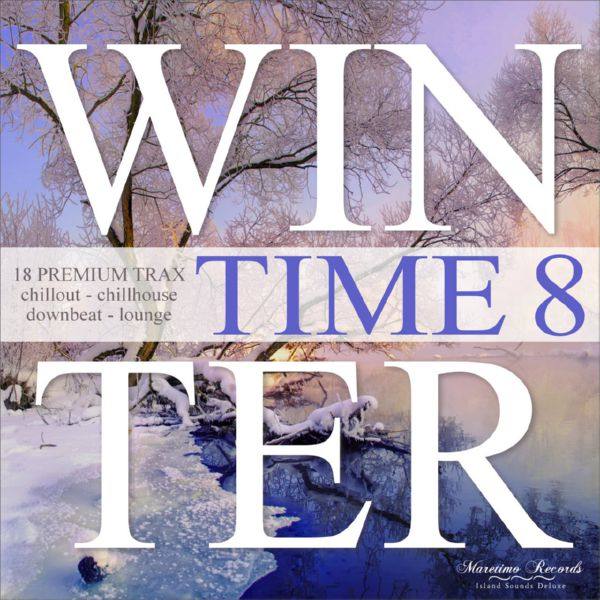VA - Winter Time, Vol. 8 - 18 Premium Trax - Chillout, Chillhouse, Downbeat Lounge 2020 FLAC